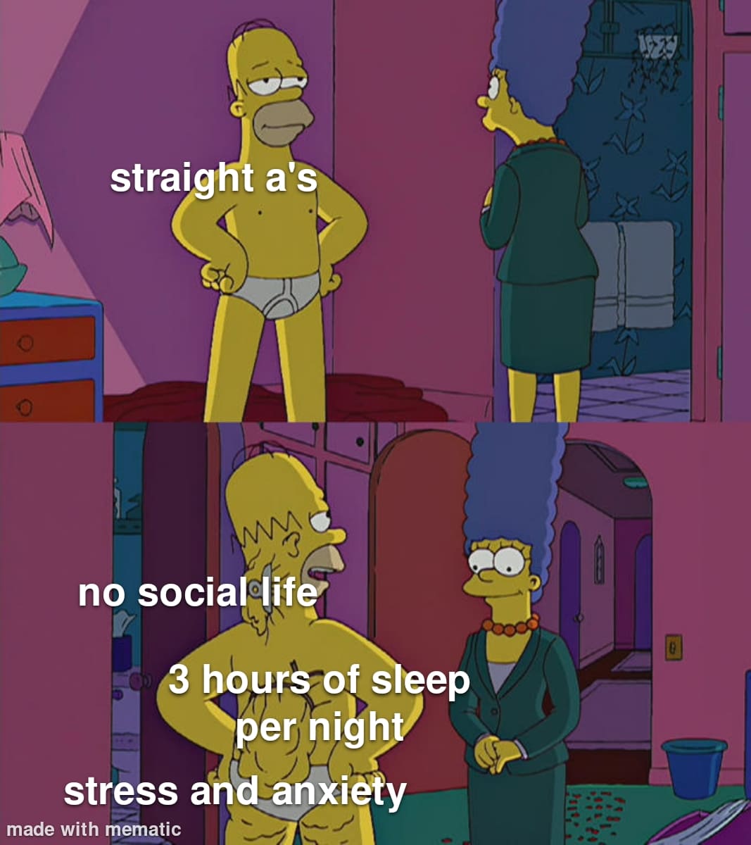 Stress meme Straight A's in school vs What no one sees - no social life, 3 hours of sleep per night, stress and anxiety