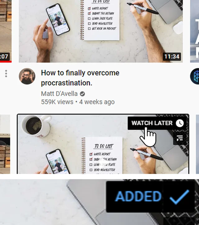 Procrastination meme YouTube - How to finally overcome procrastination. Me - Watch later (ADDED)